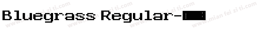 Bluegrass Regular字体转换